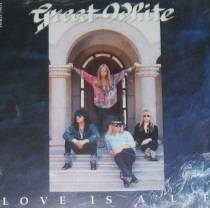 Great White : Love Is a Lie